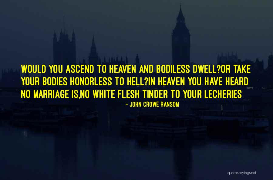 Spillett House Quotes By John Crowe Ransom Spillett House Quotes By John Crowe Ransom