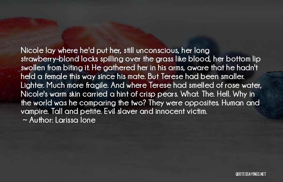 Spilling Blood Quotes By Larissa Ione