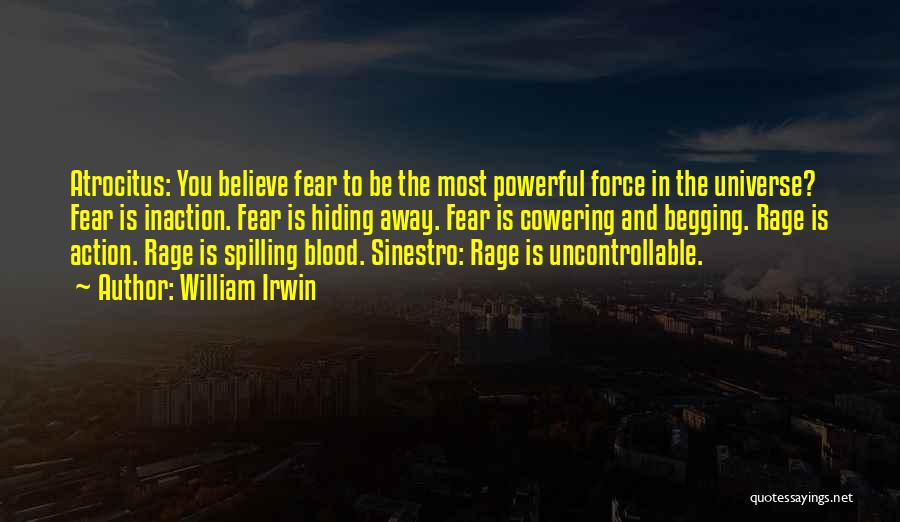 Spilling Blood Quotes By William Irwin