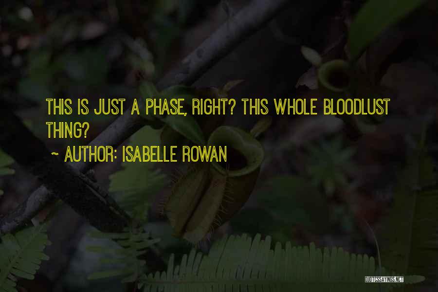 Spillover Event Quotes By Isabelle Rowan
