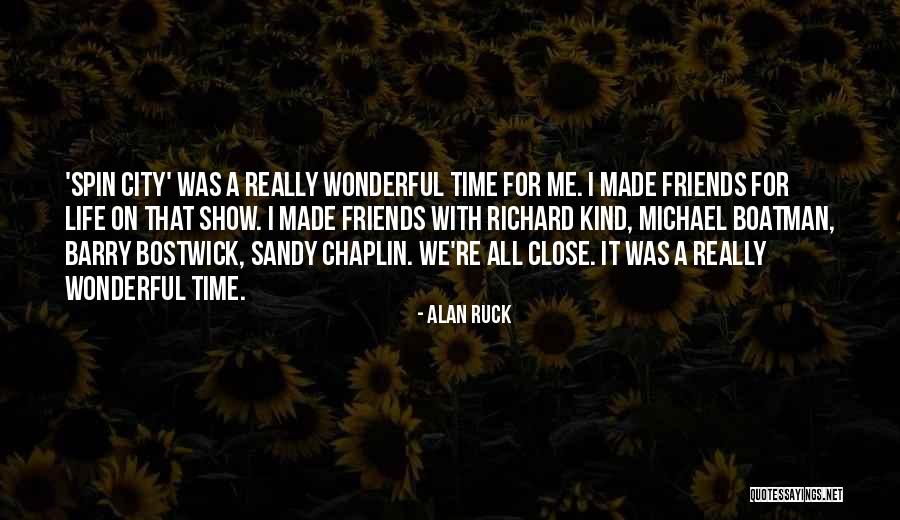 Spin City Quotes By Alan Ruck