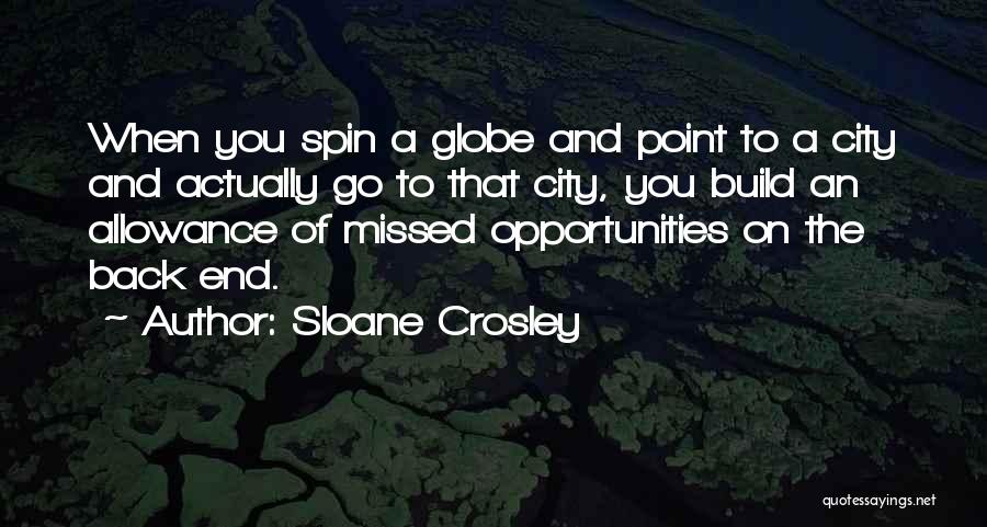 Spin City Quotes By Sloane Crosley