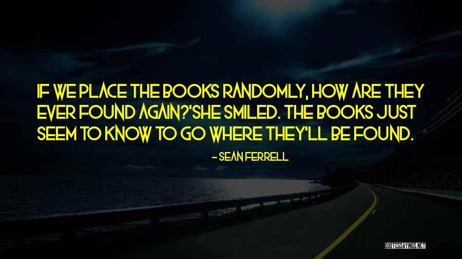 Spin Doctors Quotes By Sean Ferrell Spin Doctors Quotes By Sean Ferrell