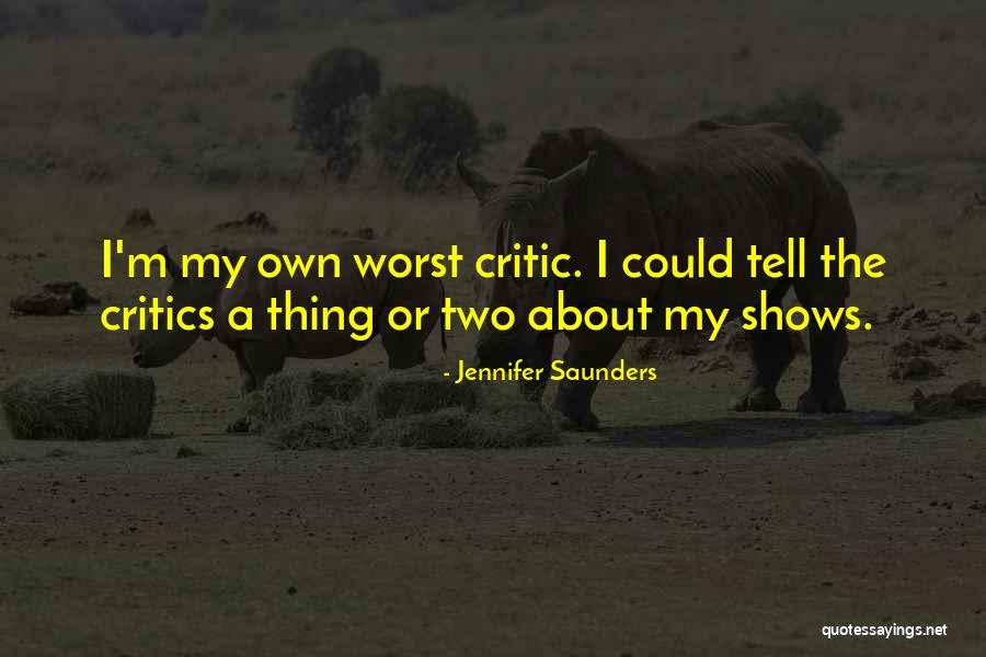 Spinacino Quotes By Jennifer Saunders Spinacino Quotes By Jennifer Saunders