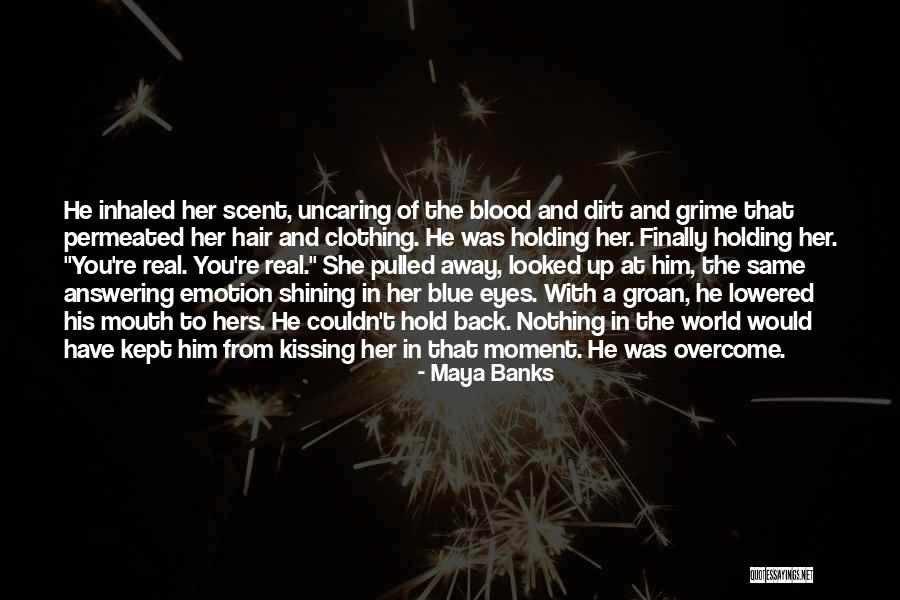 Spindler Campground Quotes By Maya Banks Spindler Campground Quotes By Maya Banks