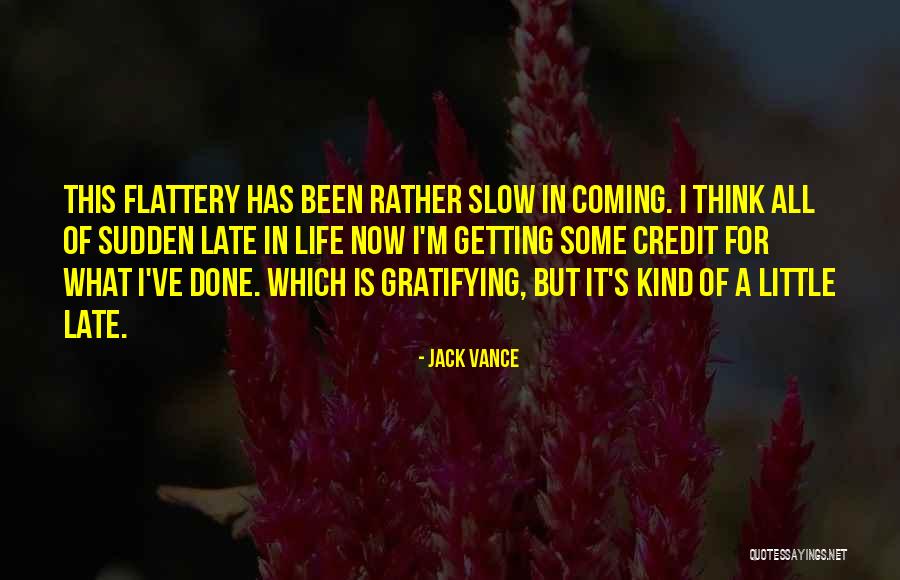 Spindlers Provincetown Quotes By Jack Vance Spindlers Provincetown Quotes By Jack Vance