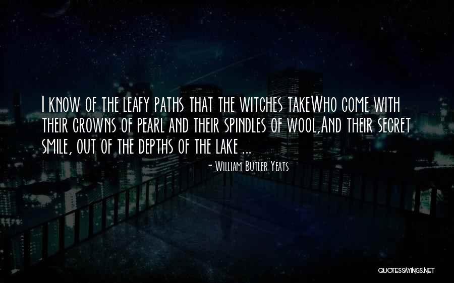 Spindles Quotes By William Butler Yeats Spindles Quotes By William Butler Yeats