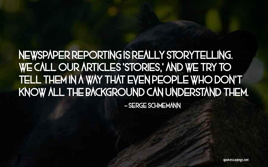Spindriftsoda Quotes By Serge Schmemann Spindriftsoda Quotes By Serge Schmemann