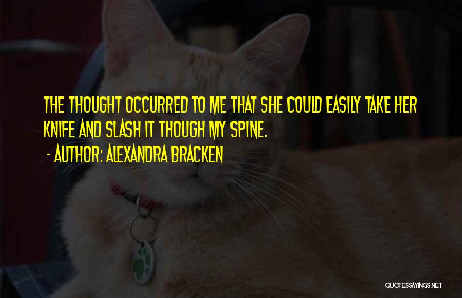 Spine Quotes By Alexandra Bracken