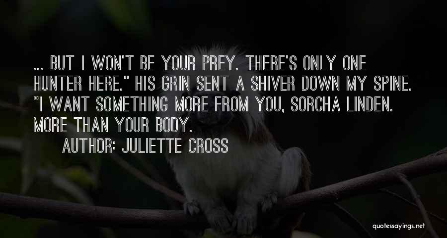 Spine Quotes By Juliette Cross