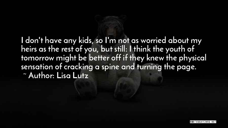 Spine Quotes By Lisa Lutz