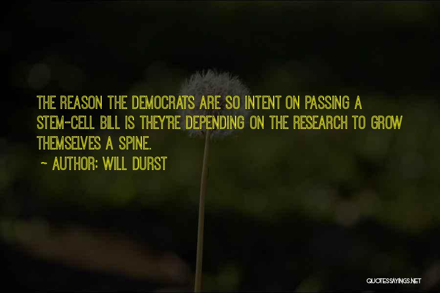 Spine Quotes By Will Durst