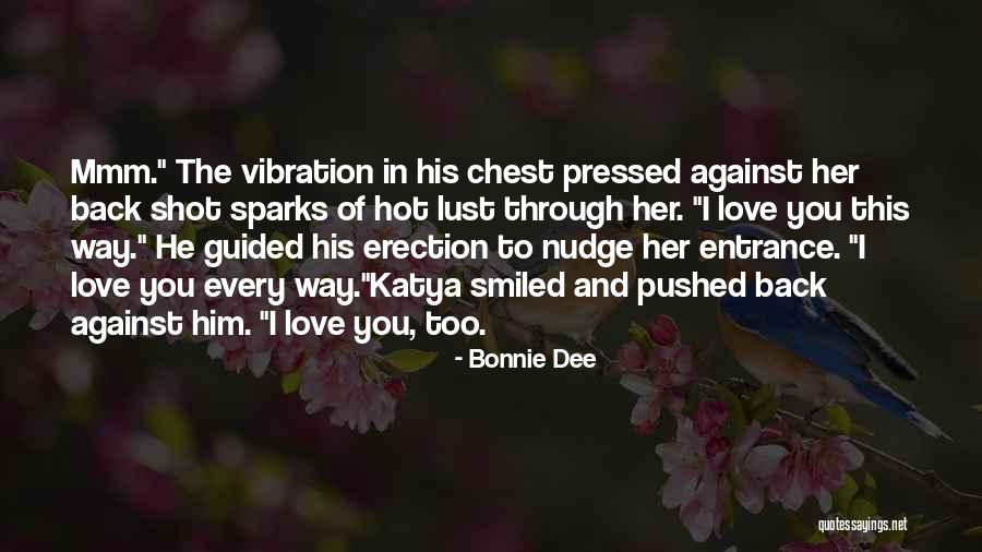Spineless People Quotes By Bonnie Dee Spineless People Quotes By Bonnie Dee