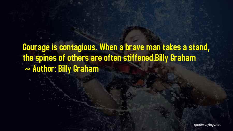 Spines Quotes By Billy Graham
