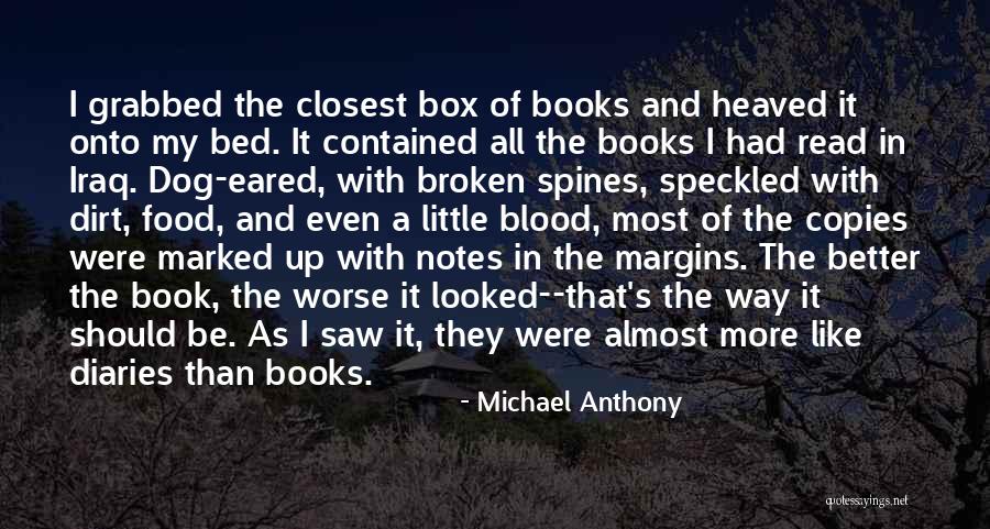 Spines Quotes By Michael Anthony Spines Quotes By Michael Anthony