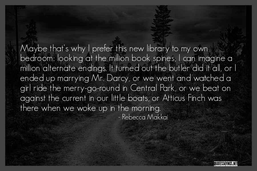 Spines Quotes By Rebecca Makkai Spines Quotes By Rebecca Makkai