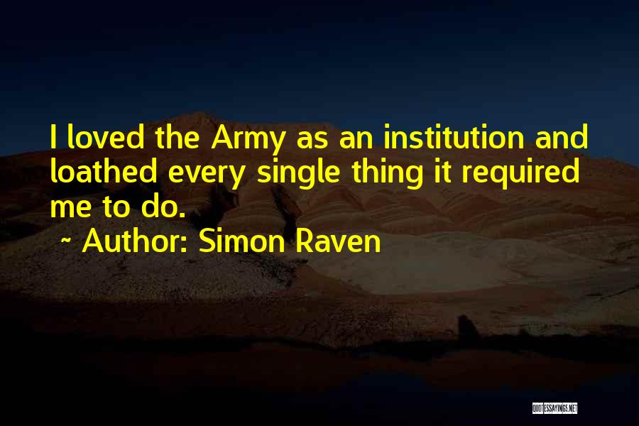 Spingarn Medal Winners Quotes By Simon Raven