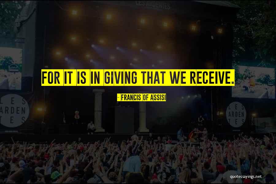 Spinned Quotes By Francis Of Assisi Spinned Quotes By Francis Of Assisi