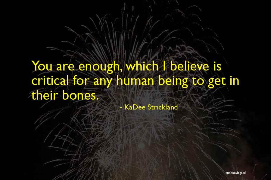 Spinnenweb Quotes By KaDee Strickland Spinnenweb Quotes By KaDee Strickland