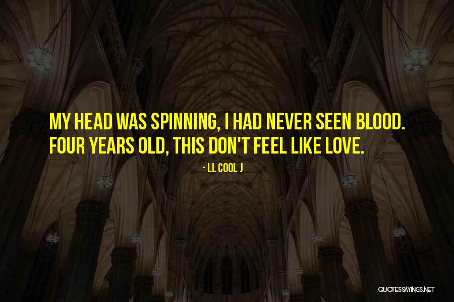 Spinning Love Quotes By LL Cool J Spinning Love Quotes By LL Cool J