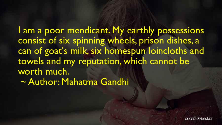 Spinning My Wheels Quotes By Mahatma Gandhi