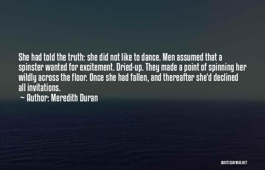 Spinning The Truth Quotes By Meredith Duran