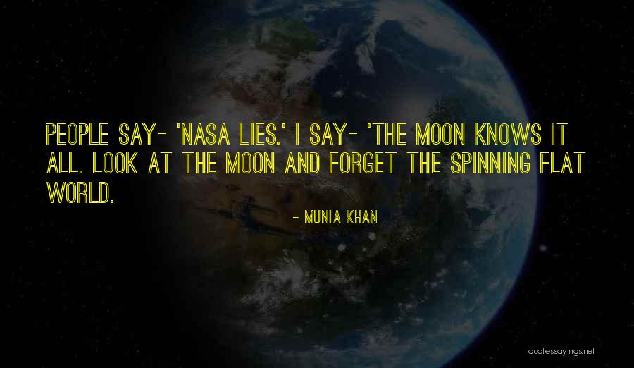Spinning World Quotes By Munia Khan Spinning World Quotes By Munia Khan