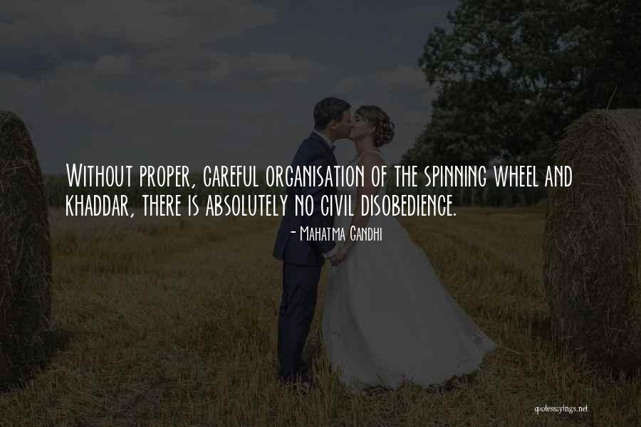 Spinning Your Wheels Quotes By Mahatma Gandhi Spinning Your Wheels Quotes By Mahatma Gandhi