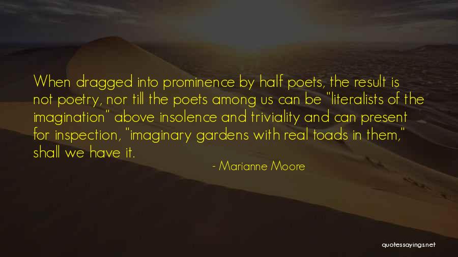 Spinnler Enterprises Quotes By Marianne Moore Spinnler Enterprises Quotes By Marianne Moore