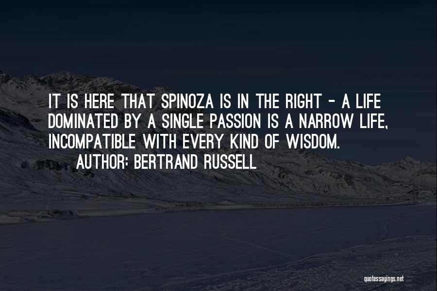 Spinoza Quotes By Bertrand Russell