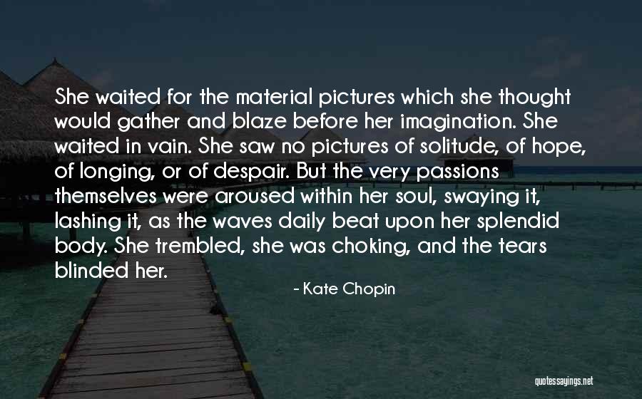 Spinsanti Malbec Quotes By Kate Chopin Spinsanti Malbec Quotes By Kate Chopin