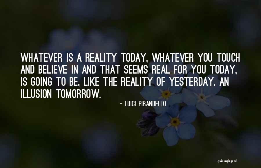 Spinsix Quotes By Luigi Pirandello Spinsix Quotes By Luigi Pirandello