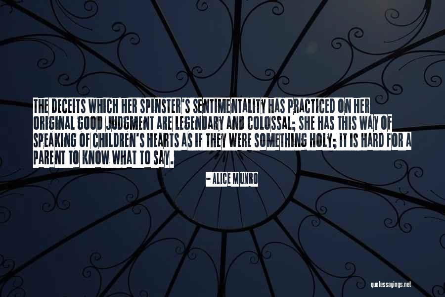Spinster Quotes By Alice Munro Spinster Quotes By Alice Munro