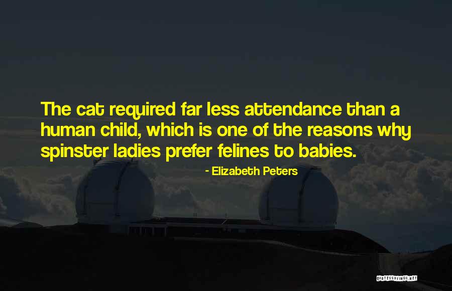 Spinster Quotes By Elizabeth Peters Spinster Quotes By Elizabeth Peters