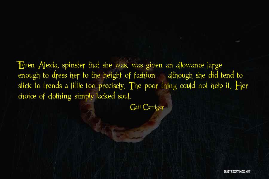 Spinster Quotes By Gail Carriger Spinster Quotes By Gail Carriger