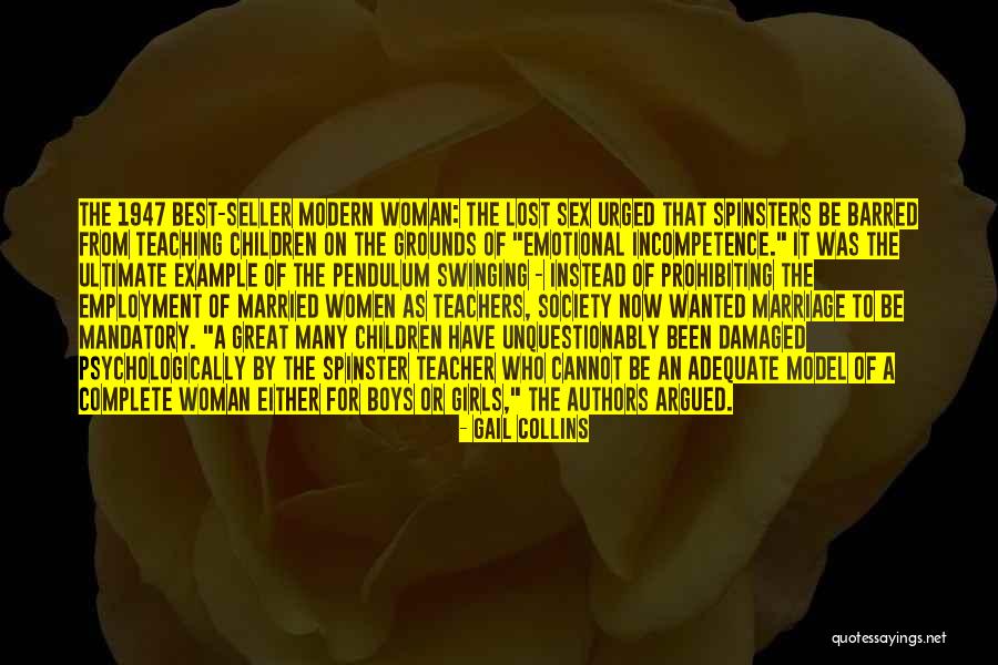Spinster Quotes By Gail Collins Spinster Quotes By Gail Collins