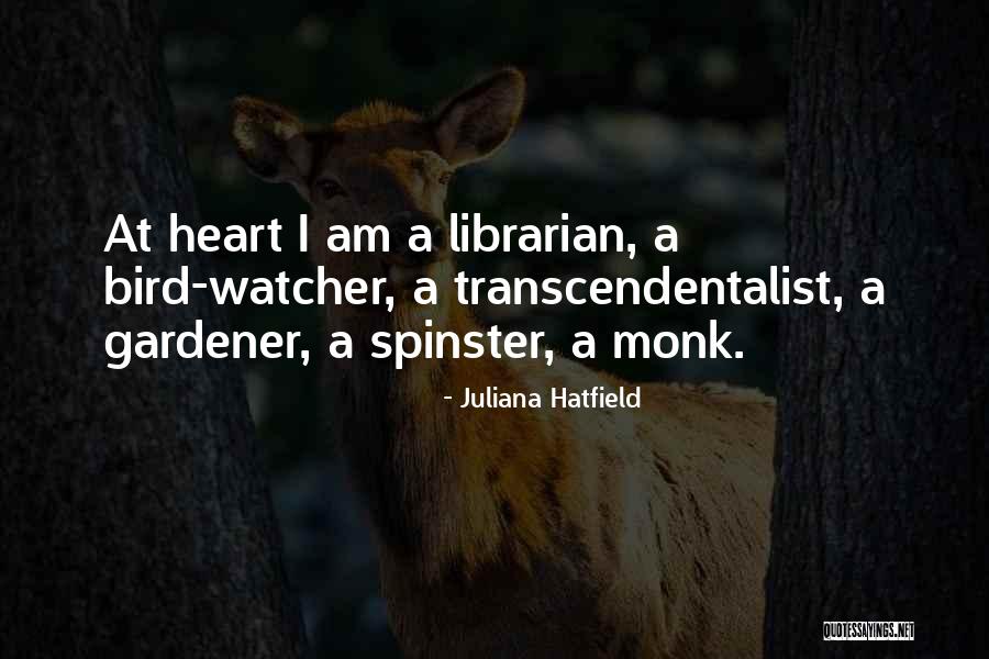 Spinster Quotes By Juliana Hatfield Spinster Quotes By Juliana Hatfield