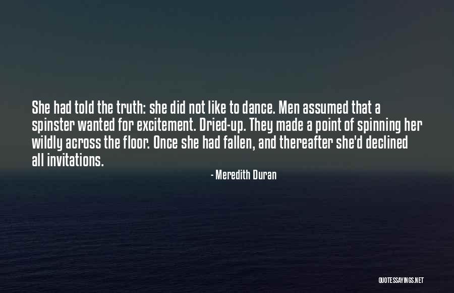 Spinster Quotes By Meredith Duran Spinster Quotes By Meredith Duran