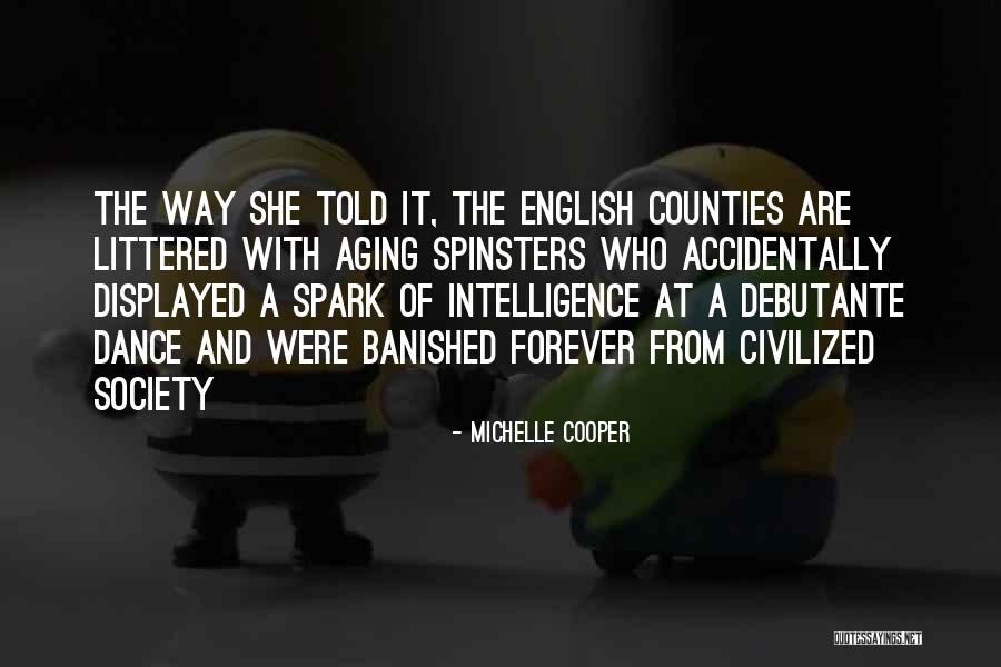 Spinster Quotes By Michelle Cooper Spinster Quotes By Michelle Cooper