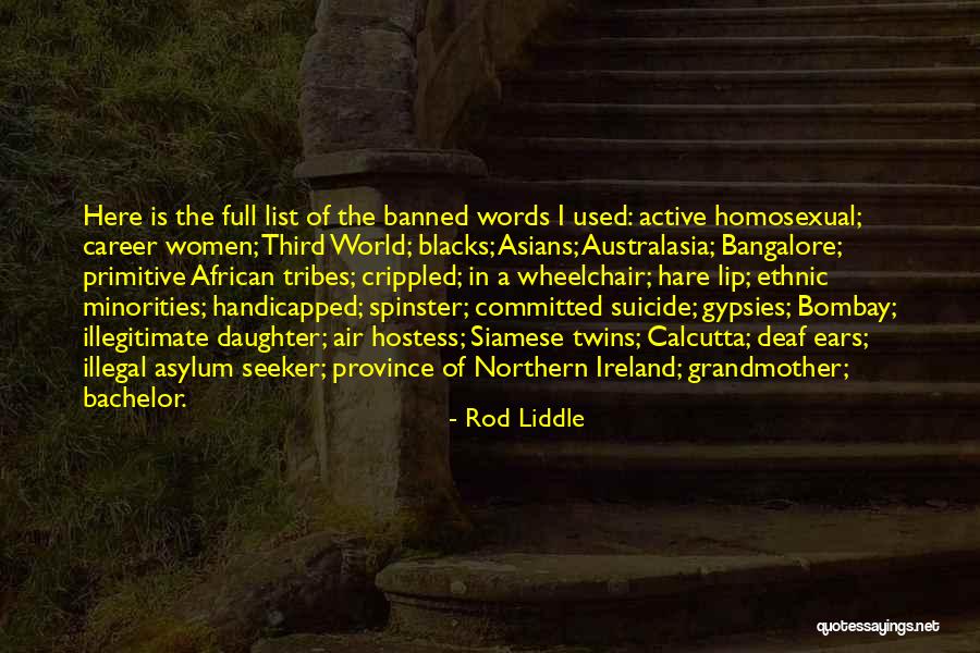 Spinster Quotes By Rod Liddle Spinster Quotes By Rod Liddle
