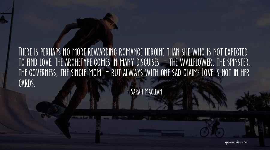 Spinster Quotes By Sarah MacLean Spinster Quotes By Sarah MacLean