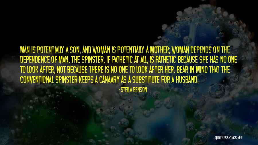 Spinster Quotes By Stella Benson Spinster Quotes By Stella Benson