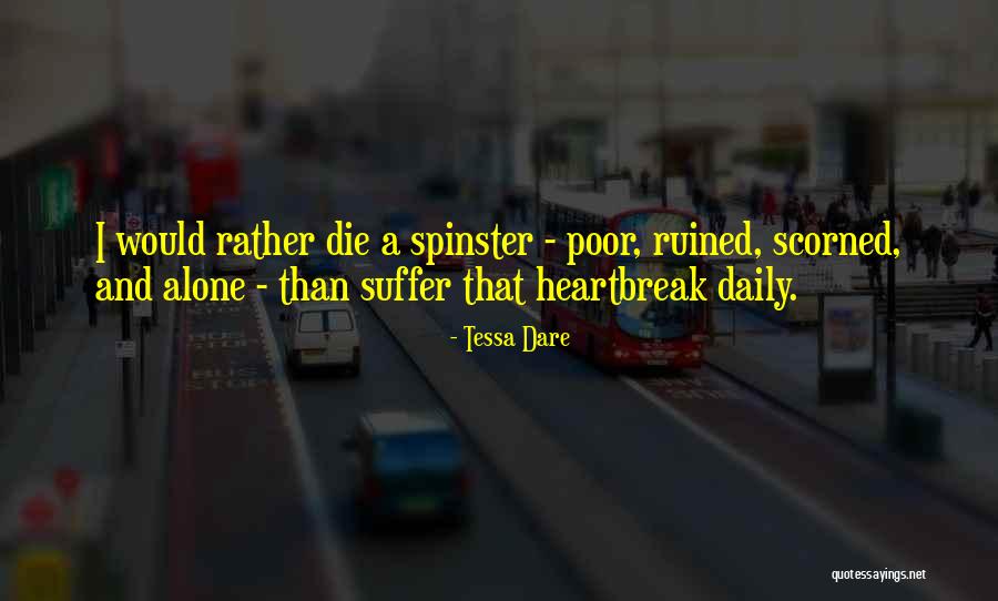 Spinster Quotes By Tessa Dare Spinster Quotes By Tessa Dare