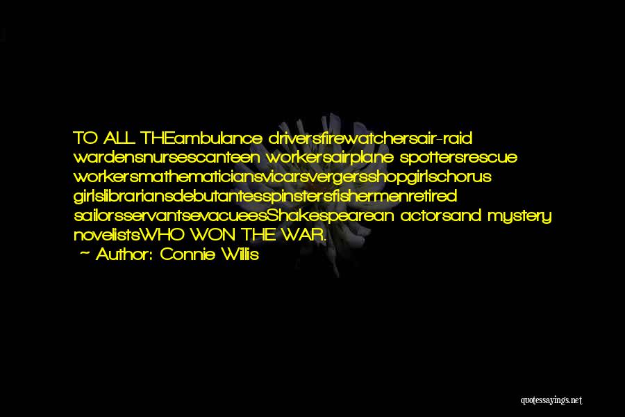 Spinsters Quotes By Connie Willis