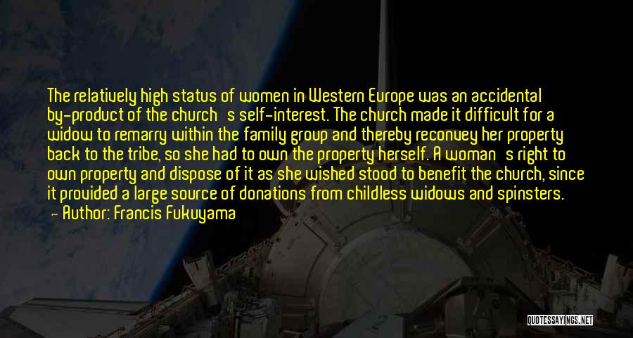 Spinsters Quotes By Francis Fukuyama