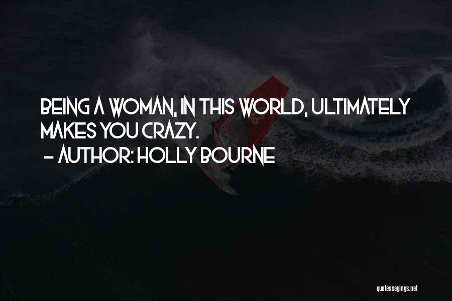 Spinsters Quotes By Holly Bourne