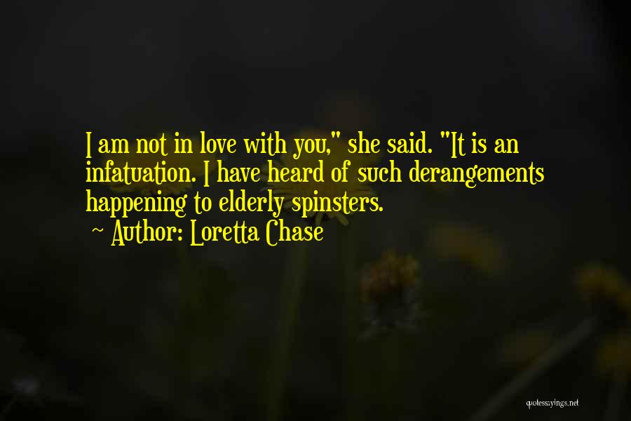 Spinsters Quotes By Loretta Chase