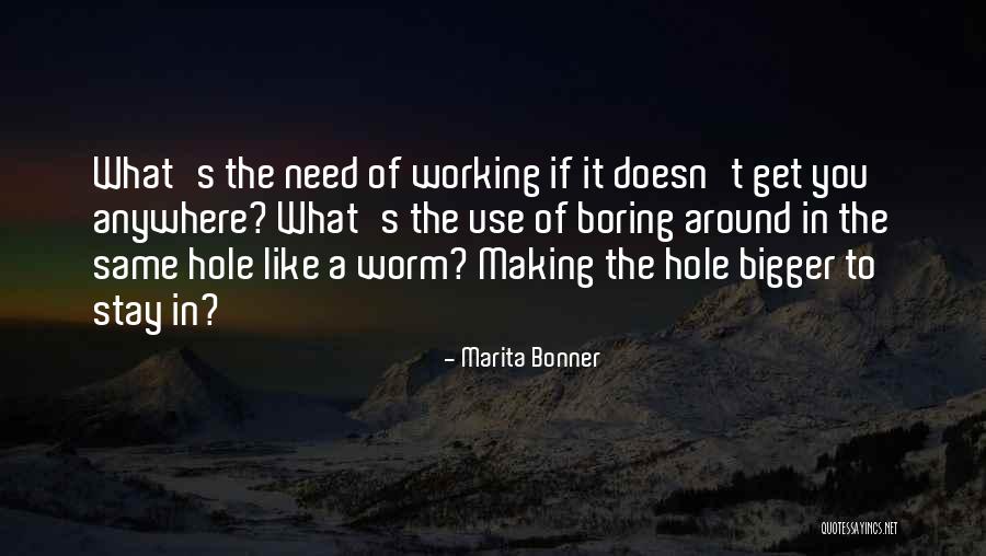 Spintser Quotes By Marita Bonner Spintser Quotes By Marita Bonner