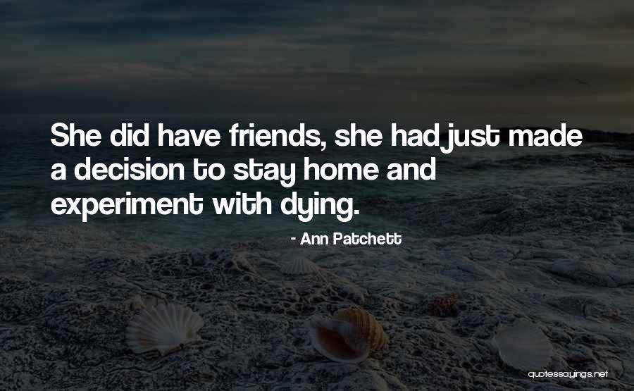 Spiny Oyster Quotes By Ann Patchett Spiny Oyster Quotes By Ann Patchett