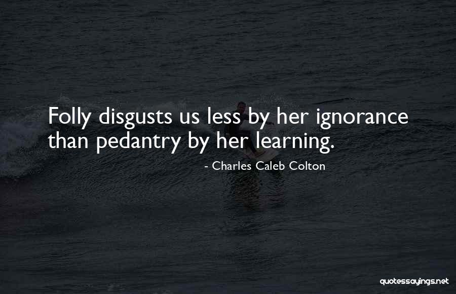 Spiotta Memphis Quotes By Charles Caleb Colton Spiotta Memphis Quotes By Charles Caleb Colton